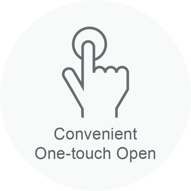 Convenient One-touch Open